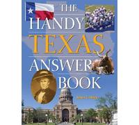 James L. Haley The Handy Texas Answer Book (Tascabile)