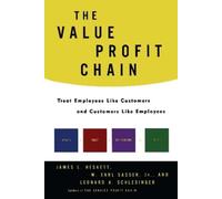James L. Heskett W. Earl Sasser Leonard A. Schles The Value Profit (Tascabile)