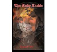 James L Hill Hill James L James L Hill The Ruby Cradle (Copertina rigida)