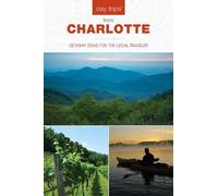 James L. Hoffman Day Trips® from Charlotte (Tascabile) Day Trips Series