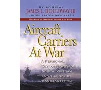 James L Holloway Aircraft Carriers at War (Tascabile)