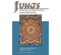James L. Jarrett Jung's Seminar on Nietzsche's Zarathustra (Tascabile)