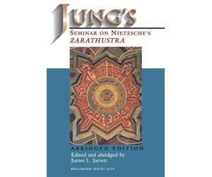 James L. Jarrett Jung's Seminar on Nietzsche's Zarathustra (Tascabile)
