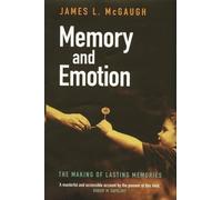 James L. McGaugh Memory and Emotion (Copertina rigida) Maps of the Mind