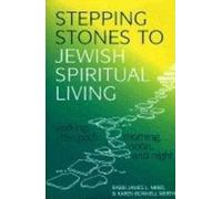James L. Mirel Stepping Stones to Jewish Spiritual Living: Walking (Tascabile)