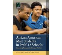 James L. Moore African American Male Students in PreK-12 Sch (Copertina rigida)