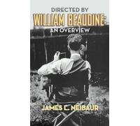 James L Neibaur Directed by William Beaudine (Copertina rigida)