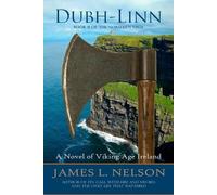 James L Nelson Dubh-Linn (Tascabile) Norsemen Saga