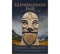James L Nelson Glendalough Fair (Tascabile) Norsemen Saga