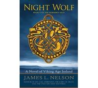 James L Nelson Night Wolf (Tascabile) Norsemen Saga