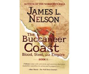 James L Nelson The Buccaneer Coast (Tascabile)