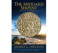 James L Nelson The Midgard Serpent (Tascabile) Norsemen Saga