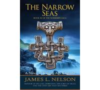 James L Nelson The Narrow Seas (Tascabile) Norsemen Saga