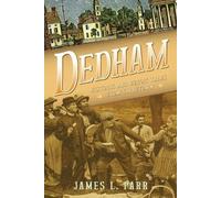 James L. Parr Dedham (Tascabile)