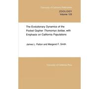 James L. Patton The Evolutionary Dynamics of the Pocket Gopher Thomo (Tascabile)