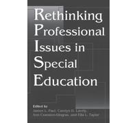 James L. Paul Rethinking Professional Issues in Special Education (Tascabile)
