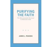 James L. Peacock Purifying the Faith (Tascabile)
