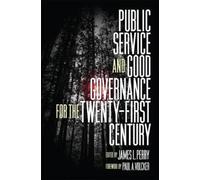 James L. Perry Public Service and Good Governance for the Twe (Copertina rigida)