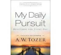 James L. Snyder Ravi Zacharias A. My Daily Pursuit - Devotions for E (Tascabile)