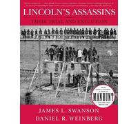 James L Swanson Daniel Weinberg Lincoln's Assassins (Tascabile)