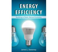 James L. Sweeney Energy Efficiency (Copertina rigida)