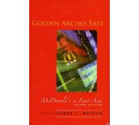 James L. Watson Golden Arches East (Copertina rigida)