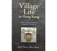 James L. Watson Village Life in Hong Kong (Tascabile)