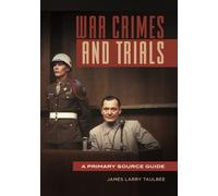 James Larry Taulbee War Crimes and Trials (Tascabile)