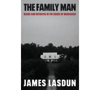James Lasdun The Family Man (Copertina rigida)