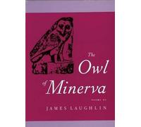 James Laughlin The Owl of Minerva (Microfilm)