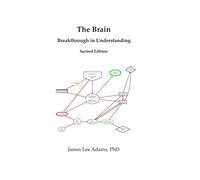 James Lee Adams PhD James Lee Adams The Brain (Tascabile)