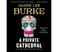 James Lee Burke A Private Cathedral (CD) Dave Robicheaux