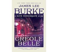 James Lee Burke Creole Belle (Tascabile) Dave Robicheaux