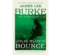 James Lee Burke Jolie Blon's Bounce (Tascabile) Dave Robicheaux
