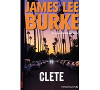 James Lee Burke Jürgen B&uu Clete: Ein Dave Robicheaux-Krimi, (Tascabile)
