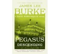 James Lee Burke Pegasus Descending (Tascabile) Dave Robicheaux