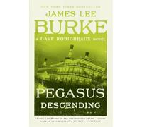 James Lee Burke Pegasus Descending (Tascabile) Dave Robicheaux
