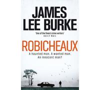 James Lee Burke Robicheaux (Tascabile) Dave Robicheaux