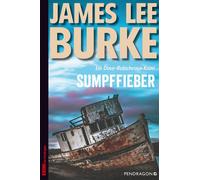 James Lee Burke Sumpffieber: Ein Dave-Robicheaux-Krimi, Band 10 (Tascabile)