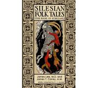 James Lee James T Carey Silesian Folk Tales (Tascabile)