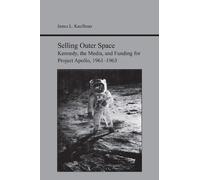 James Lee Kauffman Selling Outer Space (Tascabile)