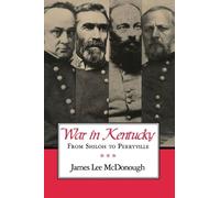 James Lee Mcdonough War in Kentucky (Tascabile)