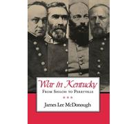 James Lee Mcdonough War in Kentucky (Tascabile)