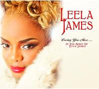James, Leela - Loving You More In The Spirit Of Etta Ja
