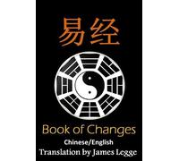 James Legge Fu XI I Ching (Tascabile)
