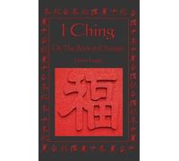 James Legge I Ching (Copertina rigida)