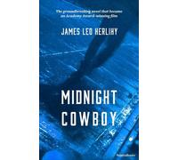 James Leo Herlihy Midnight Cowboy (Tascabile)