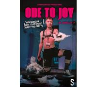 James Ley Ode to Joy (How Gordon got to go to the nasty pig party) (Tascabile)