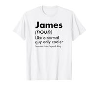 James Like A Normal Guy Only Cooler Legend King Nome Maglietta