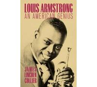 James Lincoln Collier Louis Armstrong (Tascabile)